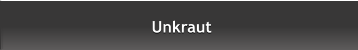 Unkraut Unkraut